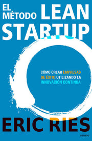 Portada del libro EL MÉTODO LEAN STARTUP - Compralo en ByAnaCeci.com