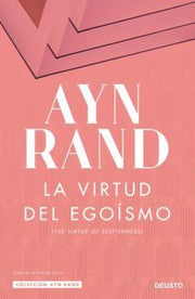 Portada del libro LA VIRTUD DEL EGOISMO - Compralo en ByAnaCeci.com