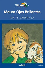 Portada del libro *TUCAN AZUL: MAURO OJOS BRILLANTES - Compralo en ByAnaCeci.com