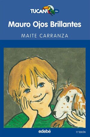 Portada del libro *TUCAN AZUL: MAURO OJOS BRILLANTES - Compralo en ByAnaCeci.com