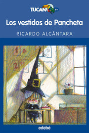 Portada del libro TUCAN AZUL: LOS VESTIDOS DE PANCHETA - Compralo en ByAnaCeci.com