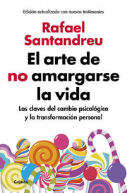 Portada del libro ARTE DE NO AMARGARSE LA VIDA (ED AMPLIADA Y ACTUALIZADA) - Compralo en ByAnaCeci.com