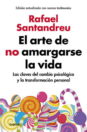 Portada del libro ARTE DE NO AMARGARSE LA VIDA (ED AMPLIADA Y ACTUALIZADA) - Compralo en ByAnaCeci.com