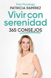 Portada del libro VIVIR CON SERENIDAD. 365 CONSEJOS - Compralo en ByAnaCeci.com
