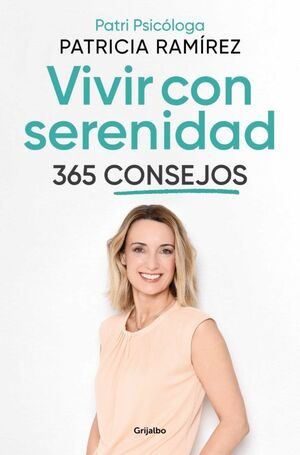 Portada del libro VIVIR CON SERENIDAD. 365 CONSEJOS - Compralo en ByAnaCeci.com