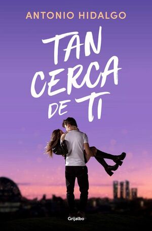 Portada del libro TAN CERCA DE TI - Compralo en ByAnaCeci.com