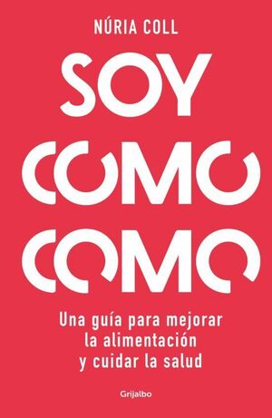 Portada del libro SOY COMO COMO - Compralo en ByAnaCeci.com