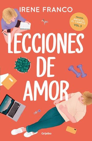 Portada del libro LECCIONES DE AMOR (AMOR EN EL CAMPUS 3) - Compralo en ByAnaCeci.com
