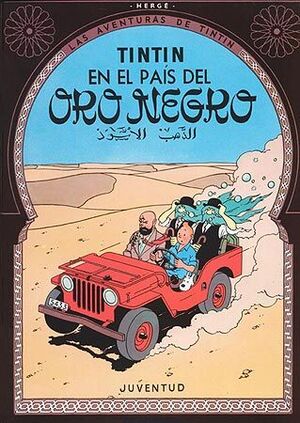 Portada del libro TINTÍN EN EL PAIS DEL ORO NEGRO (CARTONÉ) - Compralo en ByAnaCeci.com