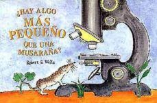 Portada del libro HAY ALGO MAS PEQUEÑO QUE UNA MUSARAÑA - Compralo en ByAnaCeci.com