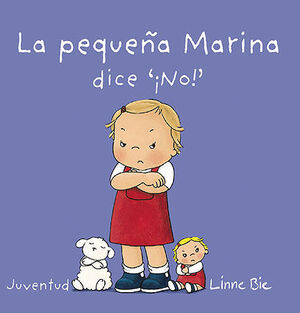 Portada del libro LA PEQUEÑA MARINA DICE NO - Compralo en ByAnaCeci.com