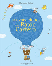Portada del libro LAS VACACIONES DEL RATÓN CARTERO - Compralo en ByAnaCeci.com