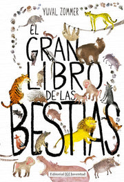Portada del libro EL GRAN LIBRO DE LAS BESTIAS - Compralo en ByAnaCeci.com
