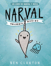 Portada del libro NARVAL Y MEDU: UNICORNIO MARINO - Compralo en ByAnaCeci.com