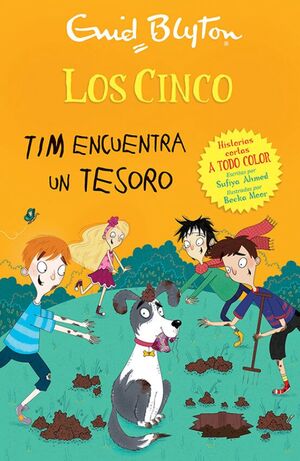 Portada del libro LOS CINCO TIM ENCUENTRA UN TESORO (HISTORIAS CORTAS A TODO COLOR) - Compralo en ByAnaCeci.com