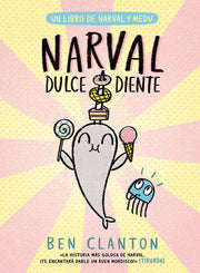 Portada del libro NARVAL Y MEDU: DULCEDIENTE - Compralo en ByAnaCeci.com