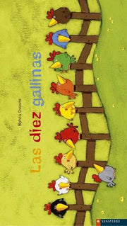 Portada del libro LUCIERNAGA: LAS DIEZ GALLINAS - Compralo en ByAnaCeci.com
