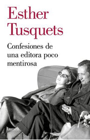 Portada del libro CONFESIONES DE UNA EDITORA POCO MENTIROSA - Compralo en ByAnaCeci.com