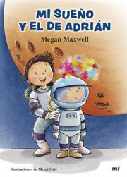 Portada del libro MI SUEÑO Y EL DE ADRIAN - Compralo en ByAnaCeci.com