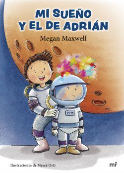 Portada del libro MI SUEÑO Y EL DE ADRIAN - Compralo en ByAnaCeci.com