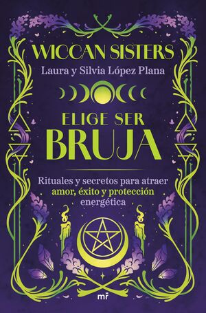Portada del libro ELIGE SER BRUJA - Compralo en ByAnaCeci.com