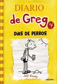 Portada del libro DIARIO DE GREG 4: DIAS DE PERROS - Compralo en ByAnaCeci.com