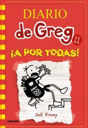 Portada del libro DIARIO DE GREG 11: ¡A POR TODAS! - Compralo en ByAnaCeci.com