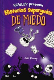 Portada del libro DIARIO DE ROWLEY 3: PRESENTA HISTORIAS SUPERGUAIS DE MIEDO - Compralo en ByAnaCeci.com