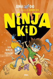 Portada del libro NINJA KID 4: ¡UN NINJA MOLÓN! - Compralo en ByAnaCeci.com