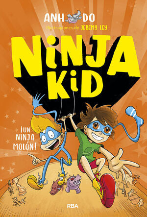Portada del libro NINJA KID 4: ¡UN NINJA MOLÓN! - Compralo en ByAnaCeci.com