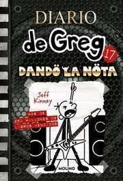 Portada del libro DIARIO DE GREG 17: DANDO LA NOTA - Compralo en ByAnaCeci.com
