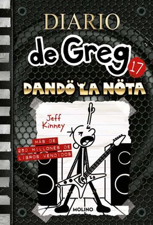Portada del libro DIARIO DE GREG 17: DANDO LA NOTA - Compralo en ByAnaCeci.com