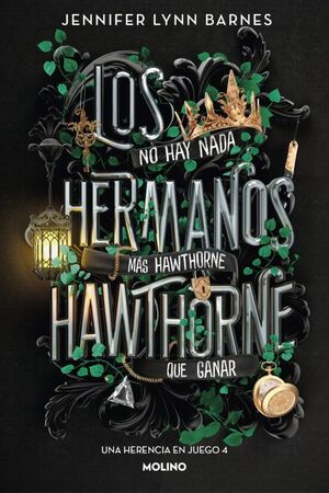 Portada del libro UNA HERENCIA EN JUEGO 4: LOS HERMANOS HAWTHORNE - Compralo en ByAnaCeci.com