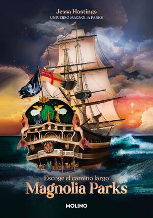 Portada del libro MAGNOLIA PARKS 3: ESCOGE EL CAMINO LARGO - Compralo en ByAnaCeci.com