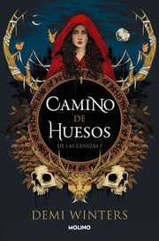 Portada del libro DE LAS CENIZAS 1: CAMINO DE HUESOS - Compralo en ByAnaCeci.com