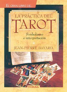 Portada del libro LA PRÁCTICA DEL TAROT - Compralo en ByAnaCeci.com