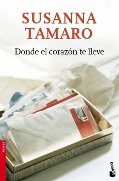 Portada del libro DONDE EL CORAZÓN TE LLEVE - Compralo en ByAnaCeci.com