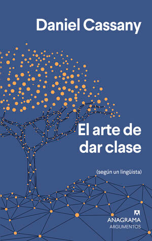 Portada del libro EL ARTE DE DAR CLASE - Compralo en ByAnaCeci.com