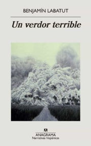 Portada del libro UN VERDOR TERRIBLE - Compralo en ByAnaCeci.com
