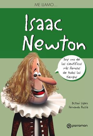 Portada del libro ME LLAMO? ISAAC NEWTON - Compralo en ByAnaCeci.com