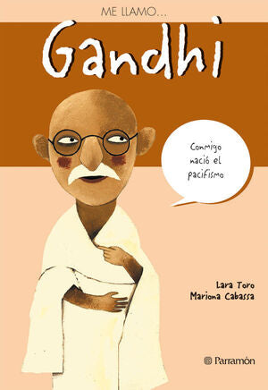 Portada del libro ME LLAMO? GANDHI - Compralo en ByAnaCeci.com