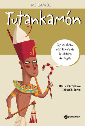 Portada del libro ME LLAMO? TUTANKAMON - Compralo en ByAnaCeci.com