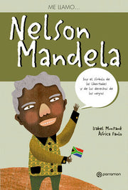 Portada del libro ME LLAMO? NELSON MANDELA - Compralo en ByAnaCeci.com