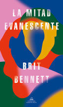 Portada del libro LA MITAD EVANESCENTE - Compralo en ByAnaCeci.com