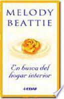 Portada del libro * EN BUSCA DEL HOGAR INTERIOR - Compralo en ByAnaCeci.com