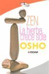 Portada del libro ZEN. LA HIERBA CRECE SOLA - Compralo en ByAnaCeci.com