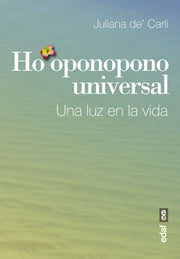Portada del libro *HO?OPONOPONO UNIVERSAL - Compralo en ByAnaCeci.com