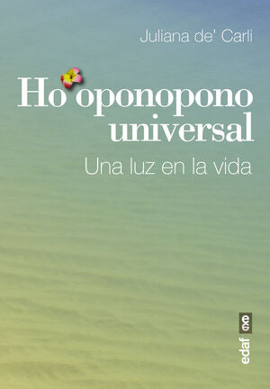 Portada del libro *HO?OPONOPONO UNIVERSAL - Compralo en ByAnaCeci.com
