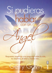 Portada del libro *SI PUDIERAS HABLAR CON UN ÁNGEL - Compralo en ByAnaCeci.com
