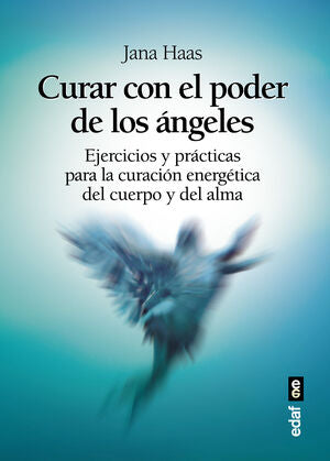 Portada del libro * CURAR CON EL PODER DE LOS ÁNGELES - Compralo en ByAnaCeci.com